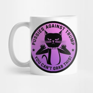 Pussies Against Trump - Purple Pink Mug